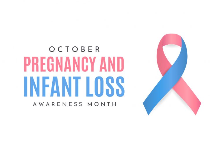 Pregnancy and Infant Loss Awareness Month, October